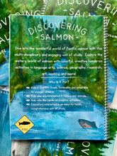 Load image into Gallery viewer, Discovering Salmon: A Nature Study Curriculum